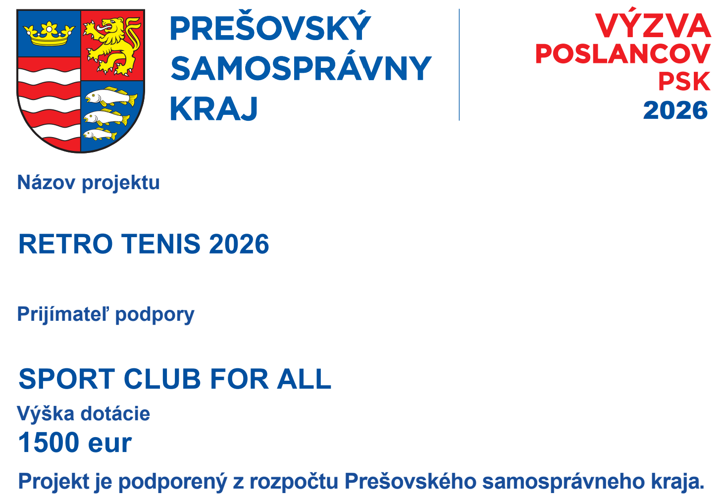 Dotácia z PSK 2026
